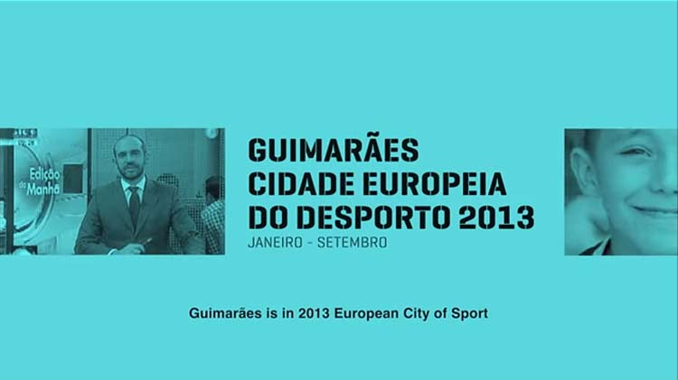 Guimaraes, Bid for being the best European city of sport 2013